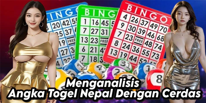 Menganalis Angka Togel Nepal Dengan Cerdas